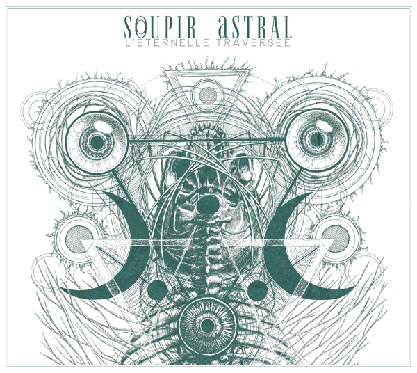 Soupir Astral - L'Eternelle Traversée CD Digipak